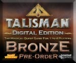Talisman: Digital Edition - Bronze Preorder